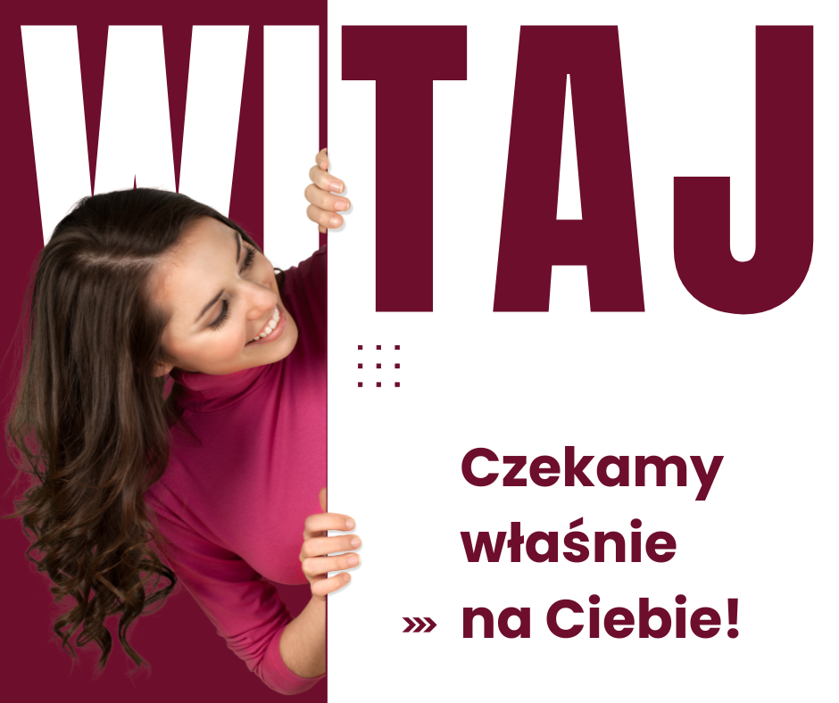 Uśmiechnięta kobieta wygląda zza białej planszy z dużym napisem ‘Witaj’. Obok widnieje tekst: ‘Czekamy właśnie na Ciebie!